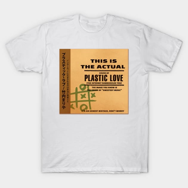 The Real Plastic Love T-Shirt by Snellby